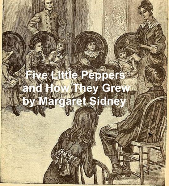 Produktbild: Five Little Peppers and How They Grew