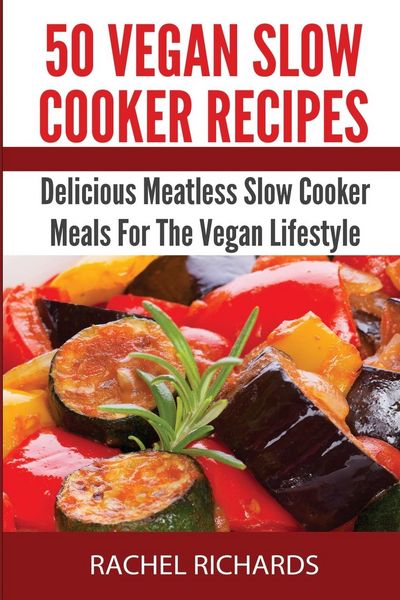 Produktbild: 50 Vegan Slow Cooker Recipes