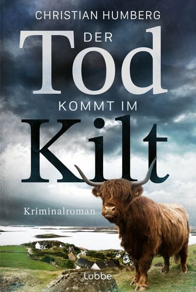 Der Tod kommt im Kilt, Taschenbuch von Christian Humberg, Lübbe, 978-3-404-19455-1