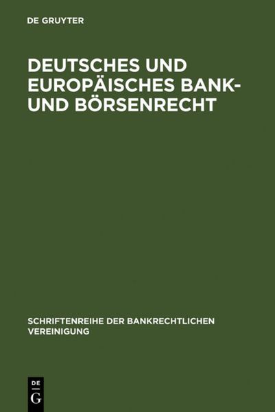 Produktbild: Deutsches und europ&auml;isches Bank- und B&ouml;rsenrecht