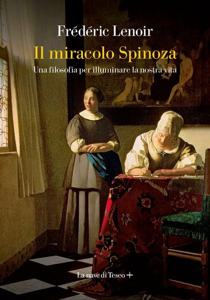 Produktbild: Il miracolo Spinoza. Una filosofia per illuminare la nostra vita