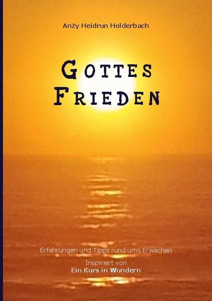 Gottes Frieden