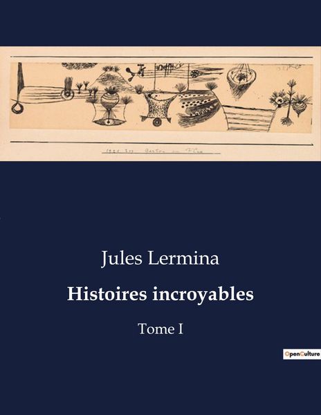 Produktbild: Histoires incroyables