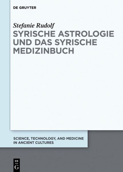 Produktbild: Syrische Astrologie und das Syrische Medizinbuch