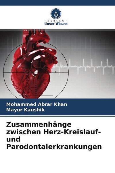 Produktbild: Zusammenh&auml;nge zwischen Herz-Kreislauf- und Parodontalerkrankungen