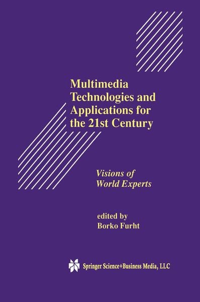 Produktbild: Multimedia Technologies and Applications for the 21st Century