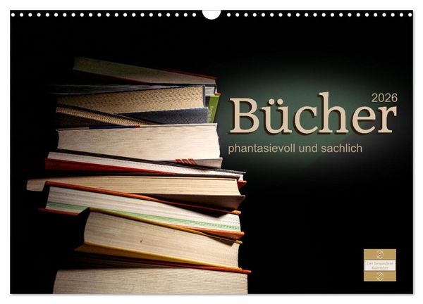 Bücher phantasievoll und sachlich (Wandkalender 2026 DIN A3 quer), CALVENDO Monatskalender
