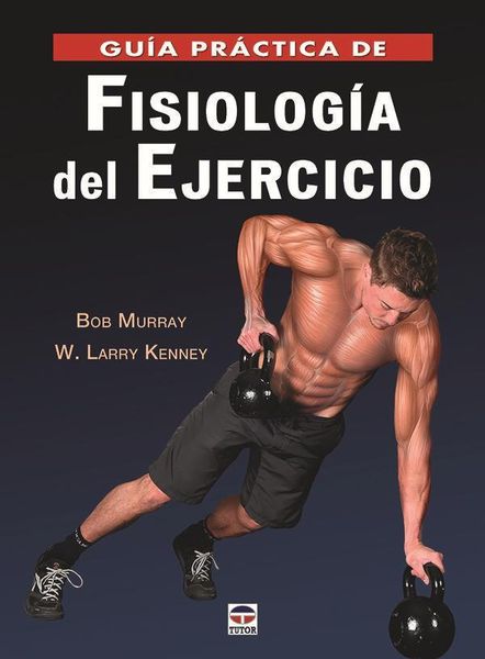 Produktbild: Gu&iacute;a pr&aacute;ctica de fisiolog&iacute;a del ejecicio