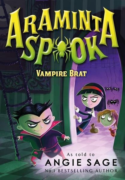 Produktbild: Sage, A: Araminta Spook: Vampire Brat