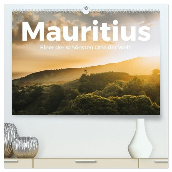 Mauritius - Einer der schönsten Orte der Welt. (hochwertiger Premium Wandkalender 2026 DIN A2 quer), Kunstdruck in Hochglanz