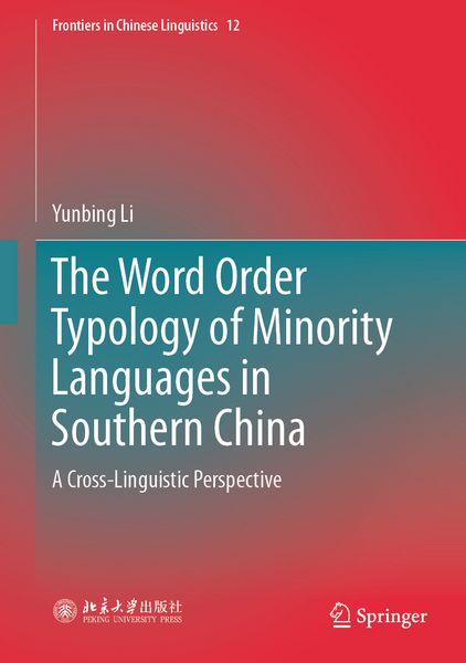 Produktbild: The Word Order Typology of Minority Languages in Southern China