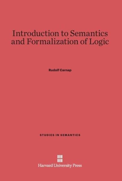 Produktbild: Introduction to Semantics and Formalization of Logic