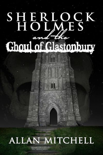 Produktbild: Sherlock Holmes and the Ghoul of Glastonbury
