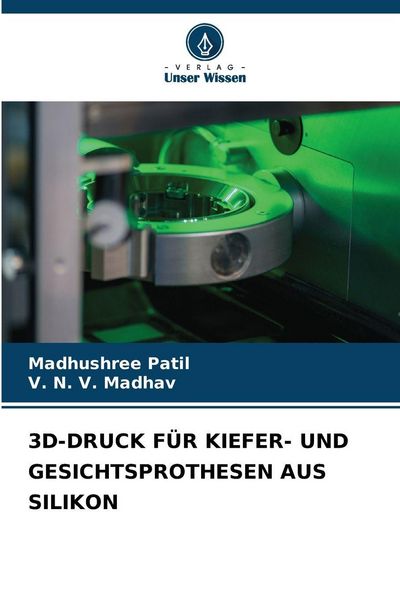 Produktbild: 3d-Druck f&uuml;r Kiefer- und Gesichtsprothesen Aus Silikon