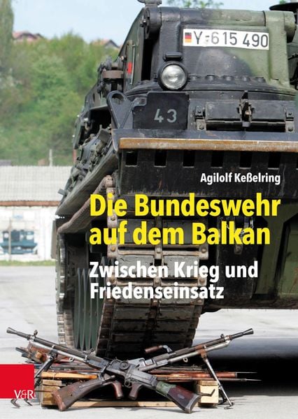 Produktbild: Die Bundeswehr auf dem Balkan