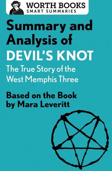 Produktbild: Summary and Analysis of Devil's Knot: The True Story of the West Memphis Three