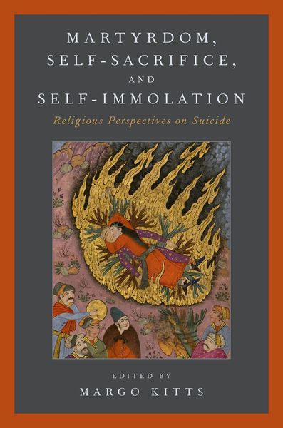 Produktbild: Martyrdom, Self-Sacrifice, and Self-Immolation
