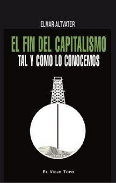 Produktbild: El fin del capitalismo : tal y como lo conocemos