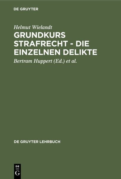 Produktbild: Grundkurs Strafrecht - Die einzelnen Delikte