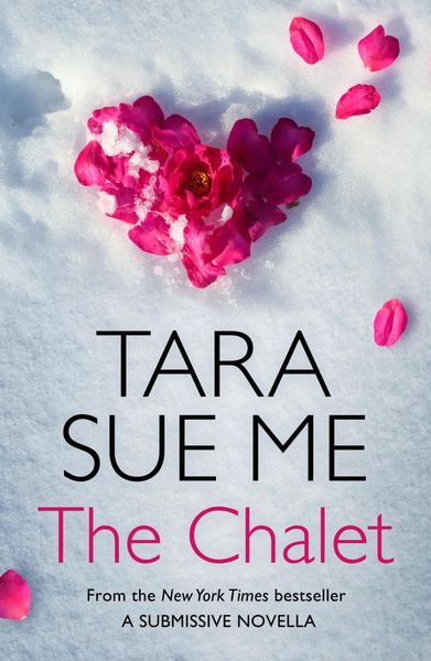 Produktbild: The Chalet: A Submissive Novella 3.5