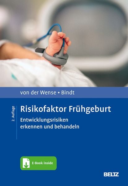 Risikofaktor Frühgeburt, Set von Axel der Wense,Carola Bindt, Beltz Verlagsgruppe GmbH & Co. KG, 978-3-621-28775-3