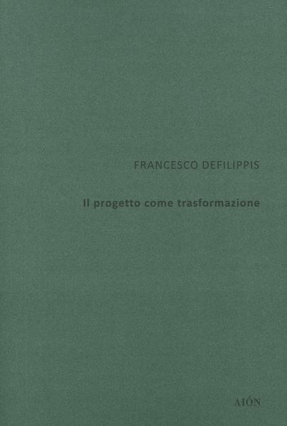 Produktbild: Il progetto come trasformazione