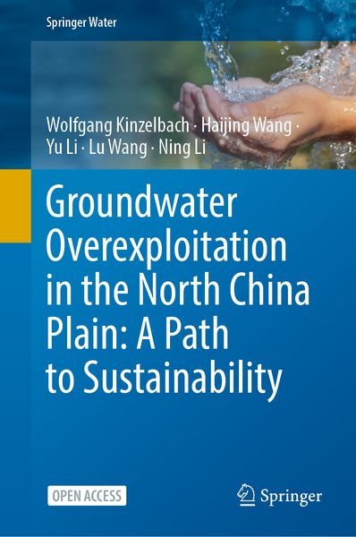 Produktbild: Groundwater overexploitation in the North China Plain: A path to sustainability