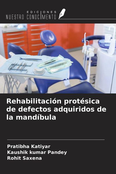 Produktbild: Rehabilitaci&oacute;n prot&eacute;sica de defectos adquiridos de la mand&iacute;bula