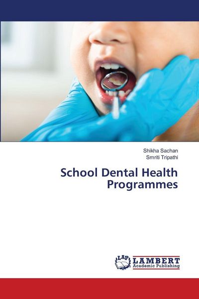 Produktbild: School Dental Health Programmes