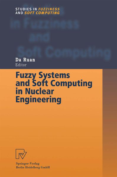 Produktbild: Fuzzy Systems and Soft Computing in Nuclear Engineering