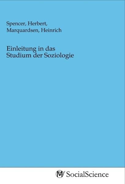 Einleitung in das Studium der Soziologie, Taschenbuch von , MV-SocialScience, 9783968822358