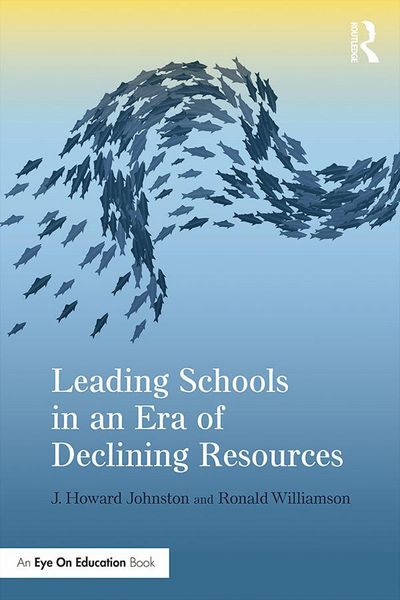 Produktbild: Leading Schools in an Era of Declining Resources