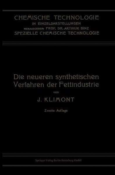 Produktbild: Die Neueren Synthetischen Verfahren der Fettindustrie