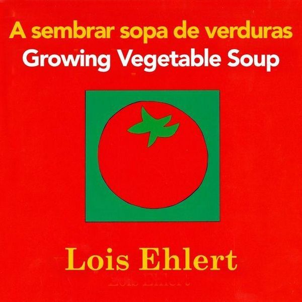 Produktbild: Growing Vegetable Soup/Sembrar Sopa de Verduras