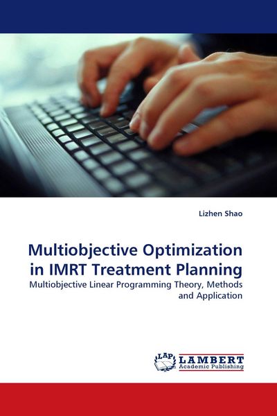Produktbild: Multiobjective Optimization in IMRT Treatment Planning