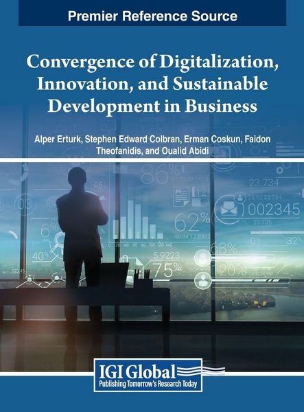 Produktbild: Convergence of Digitalization, Innovation, and Sustainable Development in Business