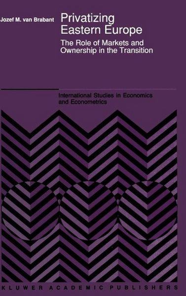 Produktbild: Privatizing Eastern Europe