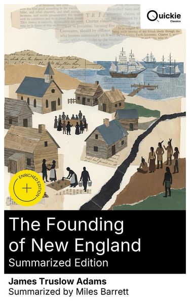 Produktbild: The Founding of New England (Summarized Edition)