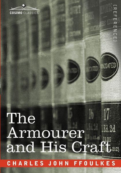 Produktbild: The Armourer and His Craft