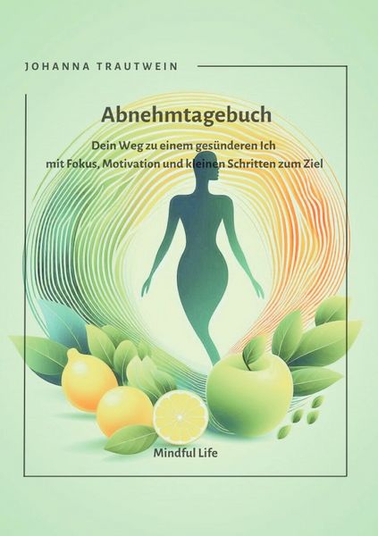 Produktbild: Mindful Life / Abnehmtagebuch