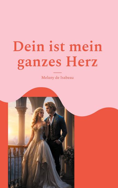 Produktbild: Dein ist mein ganzes Herz