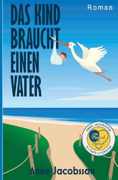 Produktbild: Das Kind braucht einen Vater