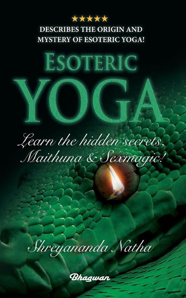 Produktbild: ESOTERIC YOGA - Learn Maithuna and Sex Magic