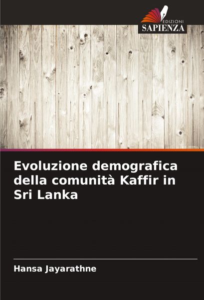 Produktbild: Evoluzione demografica della comunit&agrave; Kaffir in Sri Lanka