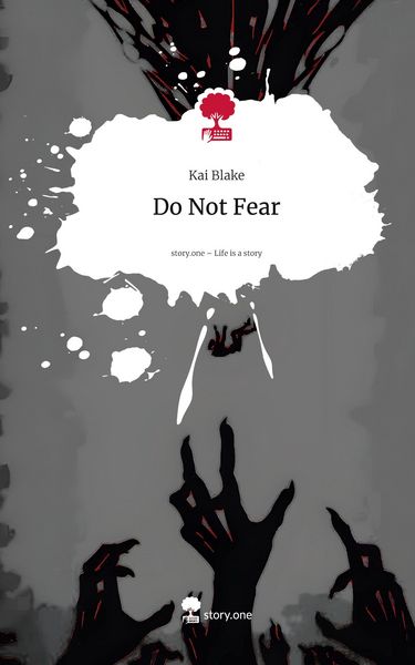 Produktbild: Do Not Fear. Life is a Story - story.one