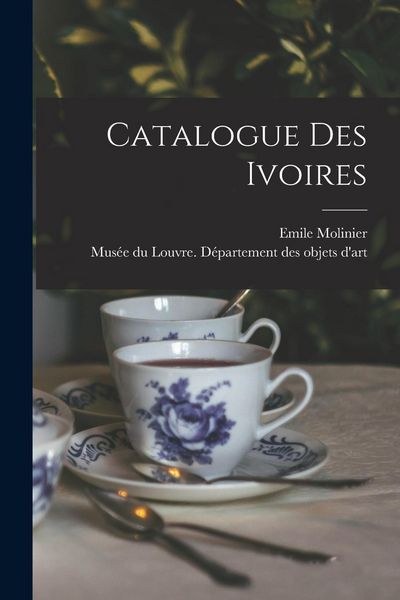 Produktbild: Catalogue des ivoires