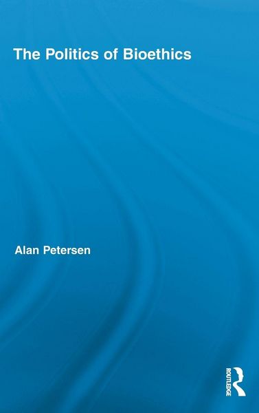 Produktbild: The Politics of Bioethics