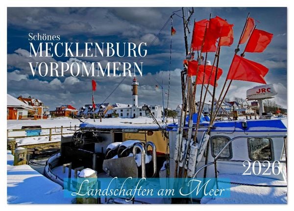 Schönes Mecklenburg-Vorpommern - Landschaften am Meer (Tischkalender 2026 DIN A5 quer), CALVENDO Monatskalender