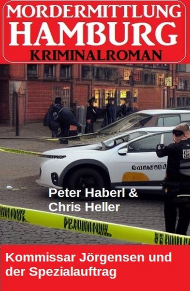 Produktbild: Kommissar J&ouml;rgensen und der Spezialauftrag: Mordermittlung Hamburg Kriminalroman