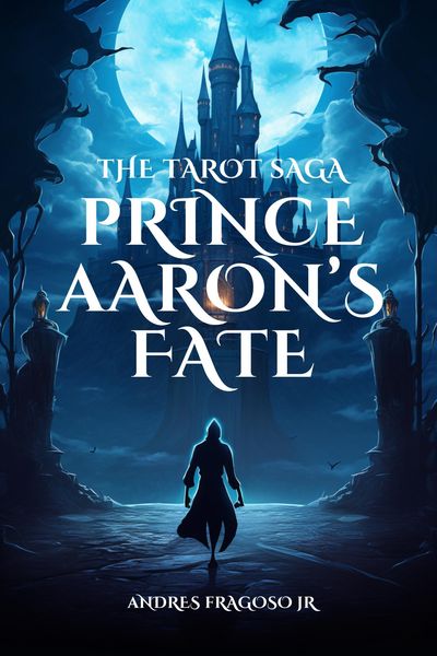 Produktbild: The Tarot Saga: Prince Aaron's Fate